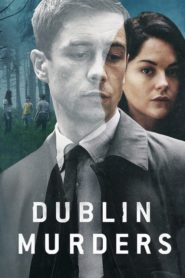 مسلسل Dublin Murders الموسم الأول مترجم (تم اضافة الحلقة 8)