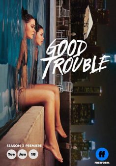 مسلسل Good Trouble الموسم الثاني مترجم كامل